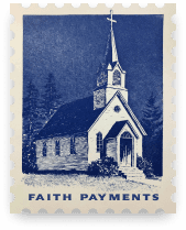 A Faith Payments Website Development case study stamp styled as a postage stamp, featuring a vintage blue engraved church with a steeple among pines, reflecting the West Palm Beach professional services firm's faith focus.